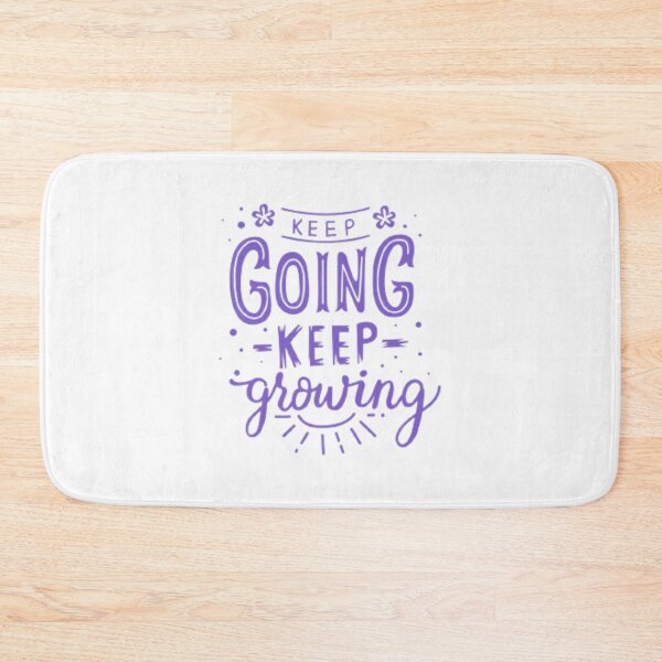 Item preview, KEEP GOING KEEP GROWING designed and sold by UrbanHuesOcean.
