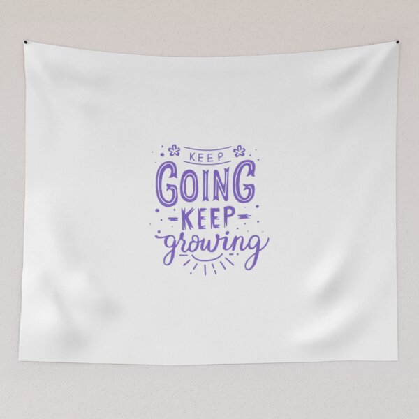 Item preview, KEEP GOING KEEP GROWING designed and sold by UrbanHuesOcean.
