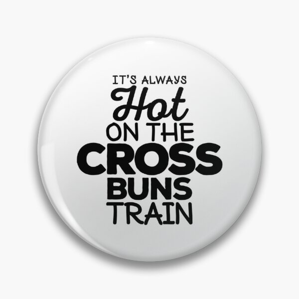 Item preview, It_s Always Hot on the Cross Buns Train -Food   designed and sold by OnlyPinkss.