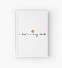 A Heart's A Heavy Burden Hardcover Journal