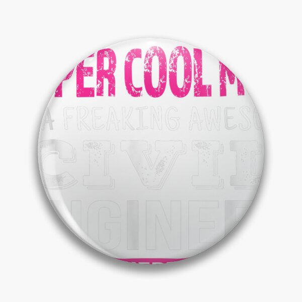 Item preview, Mom of Civil Engineer Funny I Never Dreamed  designed and sold by coyemodey.
