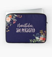 Nevertheless, She Persisted Laptop Sleeve