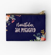 Nevertheless, She Persisted Zipper Pouch