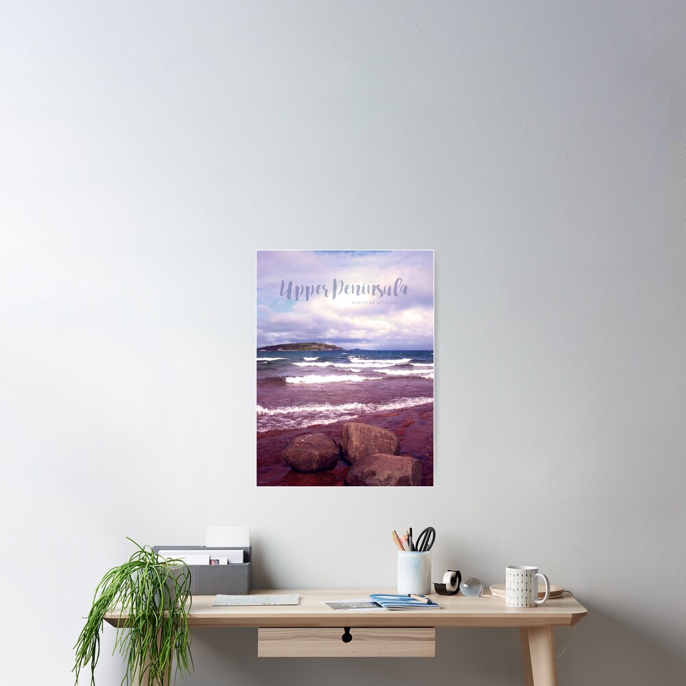 Upper Peninsula Poster