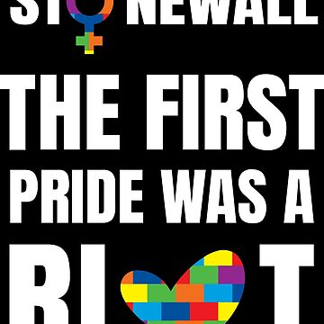 Vorschaubild zum Design Stonewall was a riot-24 von Cushy Digital