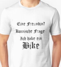 Eine Freundin? Unisex T-Shirt