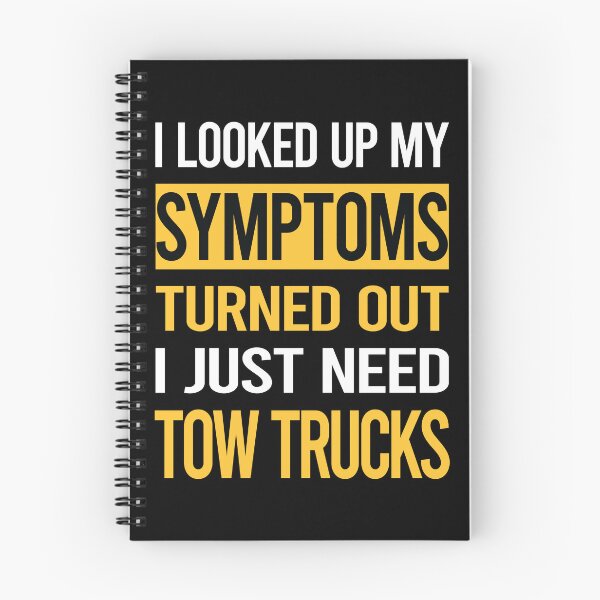 Item preview, Funny My Symptoms Tow Truck Trucks designed and sold by kerry8d7dlaurie.