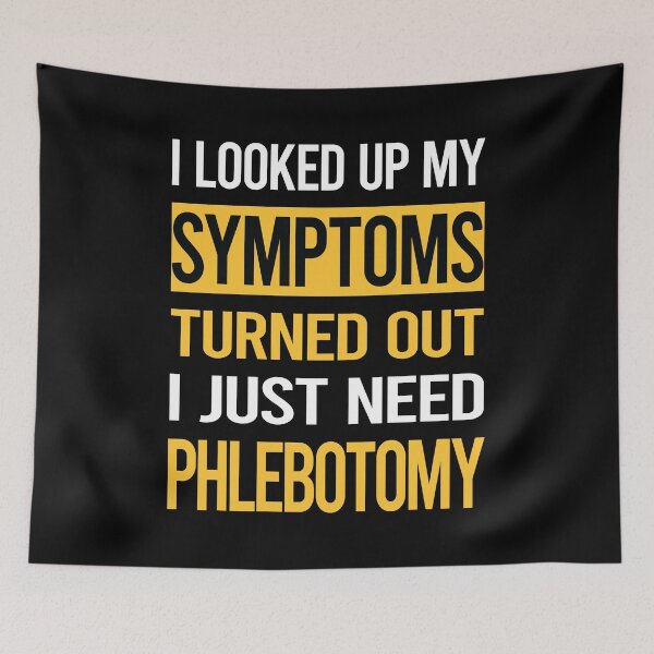 Item preview, Funny My Symptoms Phlebotomy Phlebotomist designed and sold by kerry8d7dlaurie.