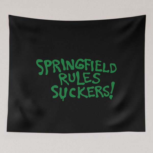 Item preview, Springfield rules suckers! designed and sold by Free-Cat.