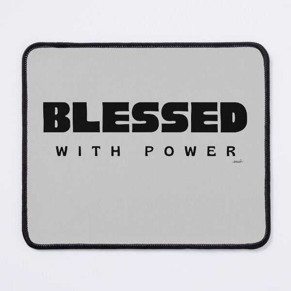 Item preview, BLESSED WITH POWER designed and sold by GODLOVES by Isaiah .