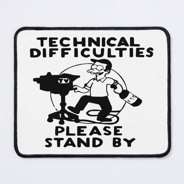 Item preview, Technical difficulties - Simpson  designed and sold by Free-Cat.