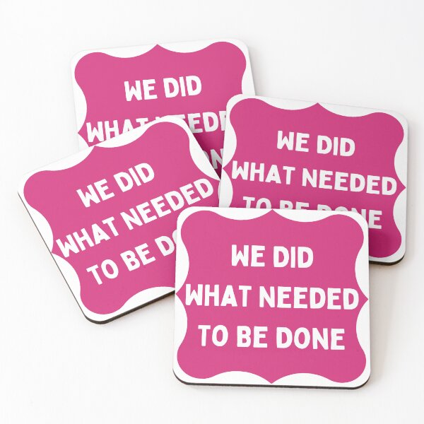 Item preview, We Did What Needed To Be Done designed and sold by Yankee Doodle Gandy.