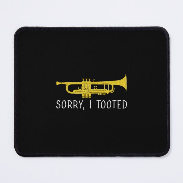 Item preview, Sorry I Tooted Marching Band Trumpet distressed de designed and sold by ChiaSlate.