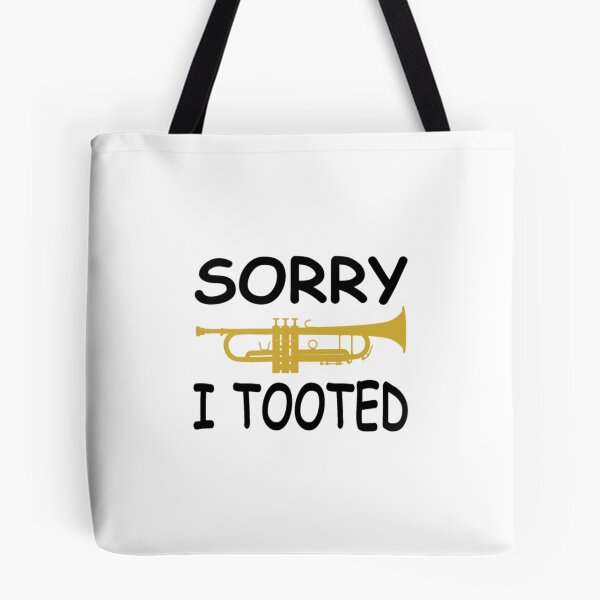 Item preview, Sorry I Tooted Marching Band Trumpet designed and sold by ChiaSlate.
