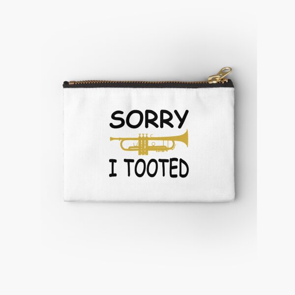 Item preview, Sorry I Tooted Marching Band Trumpet designed and sold by ChiaSlate.