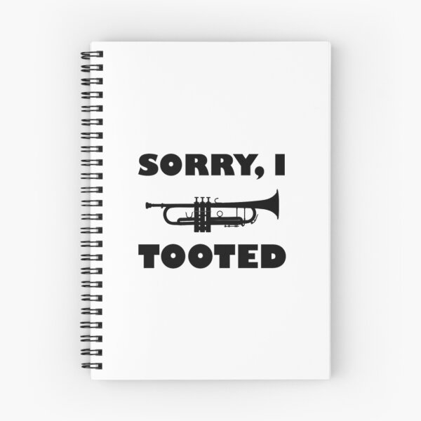 Item preview, Sorry I Tooted Marching Band Trumpet designed and sold by ChiaSlate.