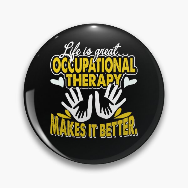 Item preview, Life Is Great Occupational Therapy Makes It Better designed and sold by UnknownArtistt.