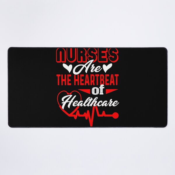 Item preview, Nurse - Nurses Are The Heartbeat of Healthcare designed and sold by UnknownArtistt.