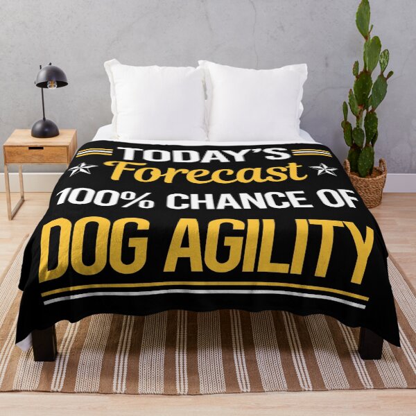 Item preview, Funny Today's Forecast Dog Agility Training designed and sold by TroyaBrewer.