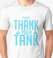 Tank you Unisex T-Shirt