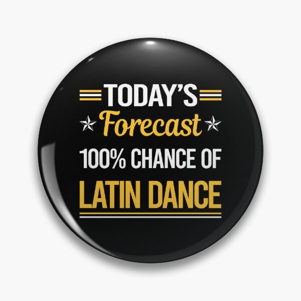 Item preview, Funny Today's Forecast Latin Dance designed and sold by TroyaBrewer.