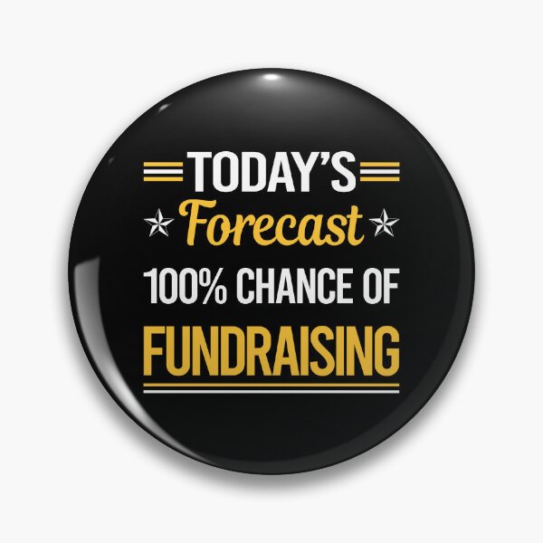 Item preview, Funny Today's Forecast Fundraising Fundraiser designed and sold by TroyaBrewer.