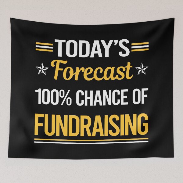 Item preview, Funny Today's Forecast Fundraising Fundraiser designed and sold by TroyaBrewer.