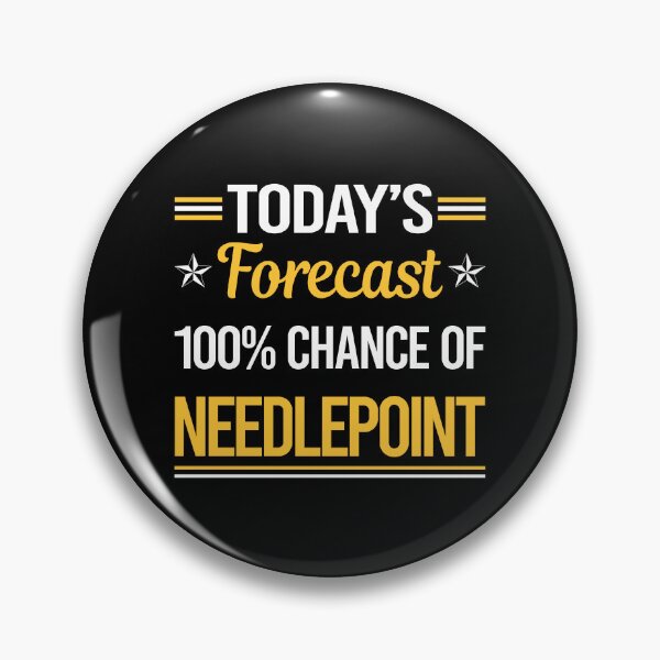 Artikelvorschau, Funny Today's Forecast Needlepoint Canvas Work entworfen und verkauft von TroyaBrewer.