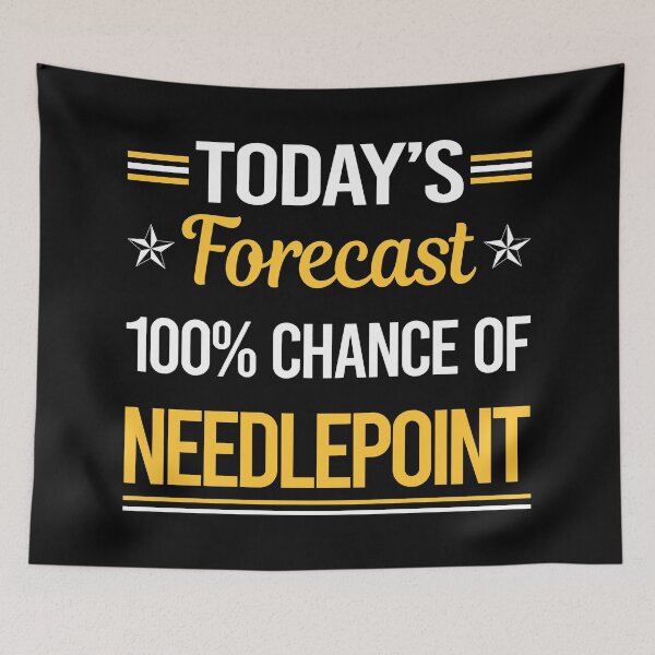 Item preview, Funny Today's Forecast Needlepoint Canvas Work designed and sold by TroyaBrewer.