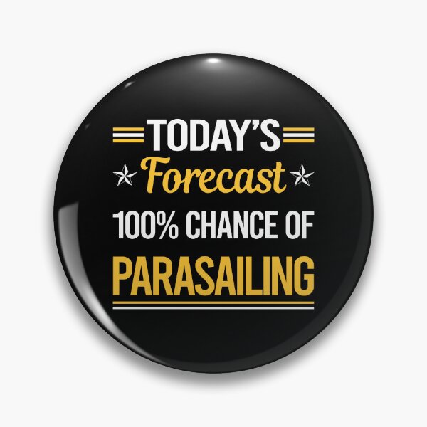 Item preview, Funny Today's Forecast Parasailing Parascending Parakiting designed and sold by TroyaBrewer.