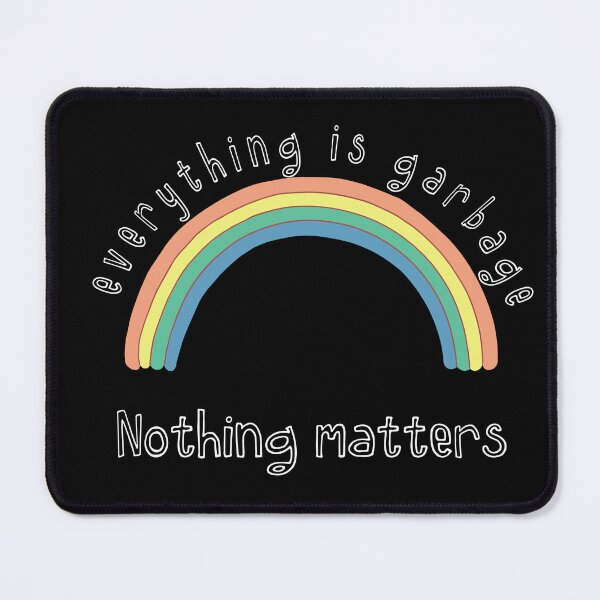Item preview, Nothing matters designed and sold by Trashy-Designs.