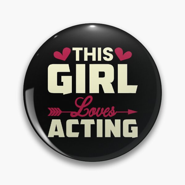 Item preview, This Girl Loves Acting - Funny Acting designed and sold by adxota.