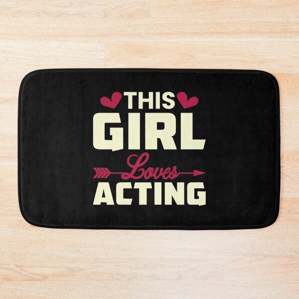 Item preview, This Girl Loves Acting - Funny Acting designed and sold by adxota.