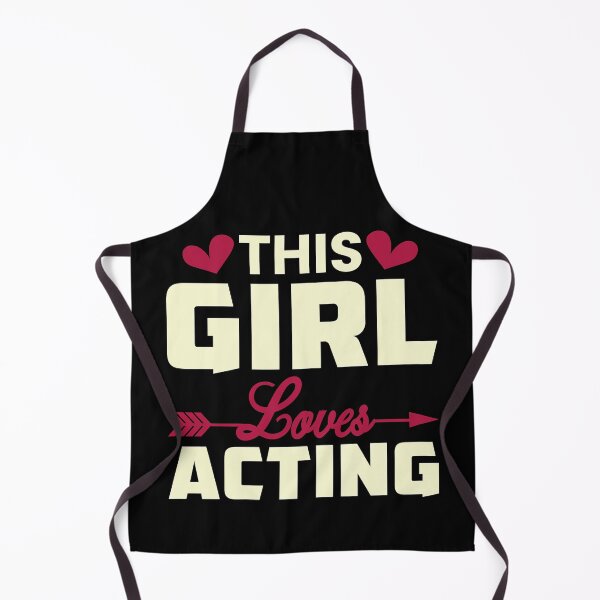Item preview, This Girl Loves Acting - Funny Acting designed and sold by adxota.