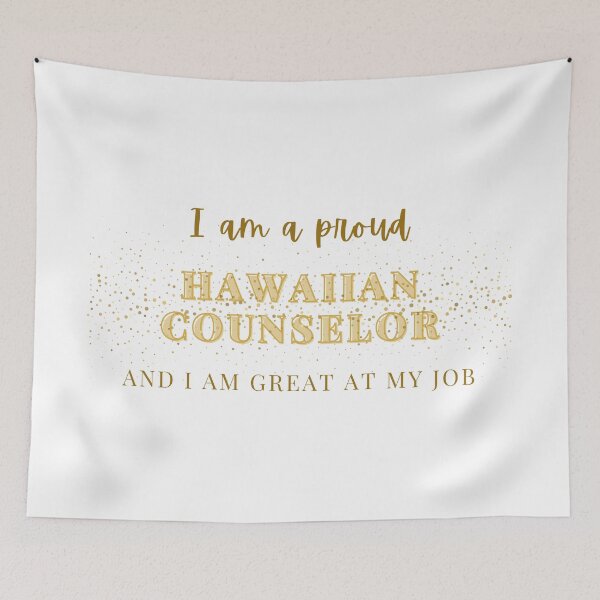 Item preview, Proud Hawaiian Counselor designed and sold by CreeDesigns723.