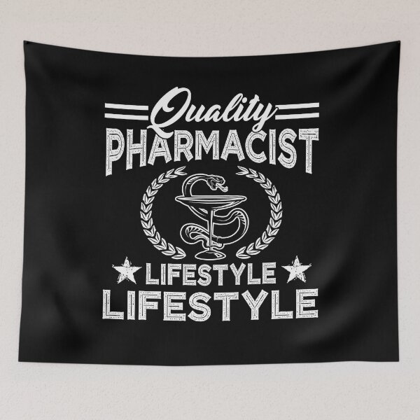 Item preview, Quality Pharmacist Lifestyle designed and sold by UnknownArtistt.