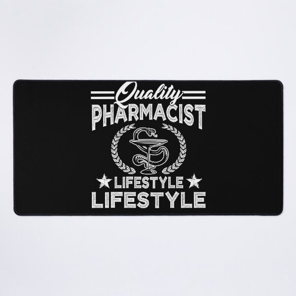 Item preview, Quality Pharmacist Lifestyle designed and sold by UnknownArtistt.