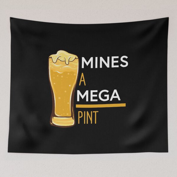 Item preview, Mines A Mega Pint designed and sold by RomeoSketches.