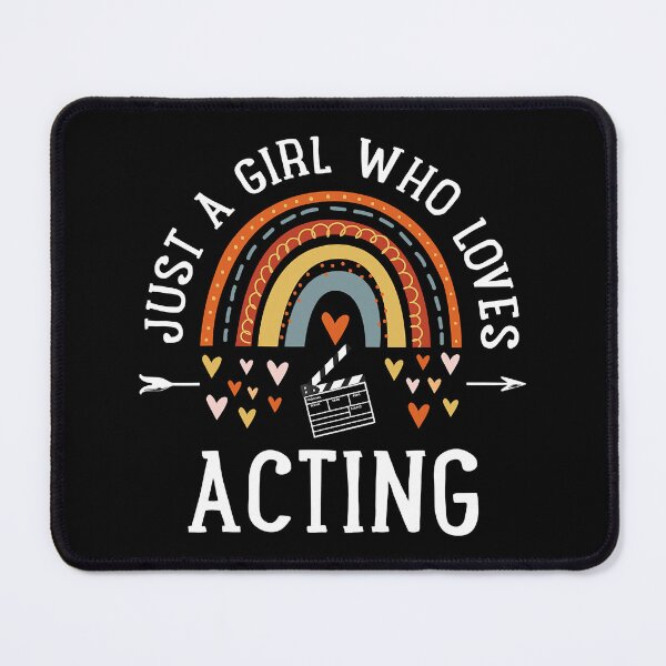 Item preview, Just A Girl Who Loves Acting designed and sold by adxota.