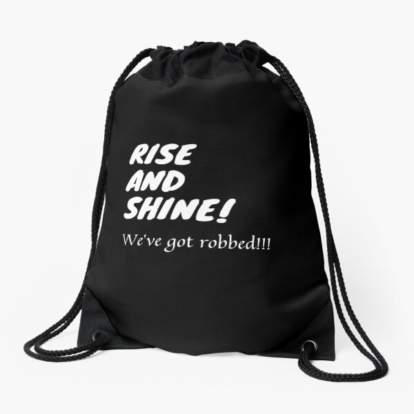 Artikel-Vorschau von Rise and shine!, designt und verkauft von alexb1461.
