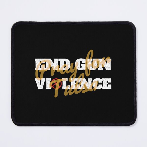 Item preview, End Gun Violence - Pray for Tulsa designed and sold by Denti Kanys ⭐⭐⭐⭐⭐.