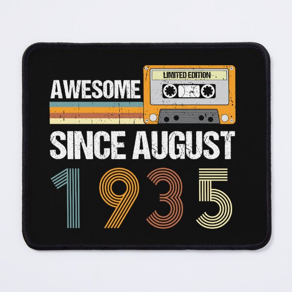 Item preview, Awesome Since August 1935 | Made In 1935 | August Birthday Quotes designed and sold by AMINE  ★★★★★.