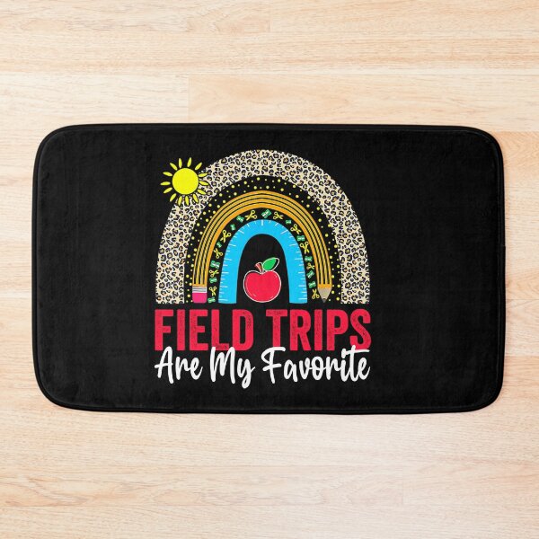 Item preview, Field Trips Are My Favorite, School Field Trip Day, Rainbow designed and sold by Gifts-Trend.
