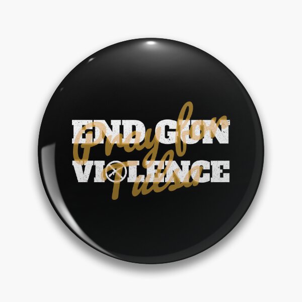 Item preview, End Gun Violence - Pray for Tulsa designed and sold by Denti Kanys ⭐⭐⭐⭐⭐.