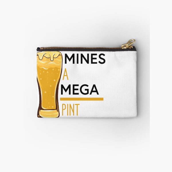 Item preview, Mines A Mega Pint designed and sold by RomeoSketches.