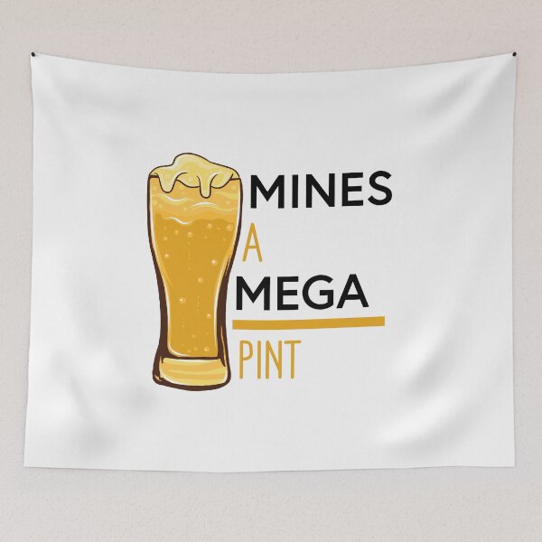 Item preview, Mines A Mega Pint designed and sold by RomeoSketches.