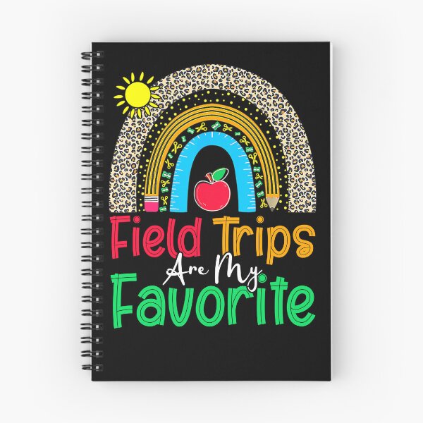 Item preview, Field Trips Are My Favorite, School Field Trip Day, Leopard Rainbow Funny designed and sold by Gifts-Trend.