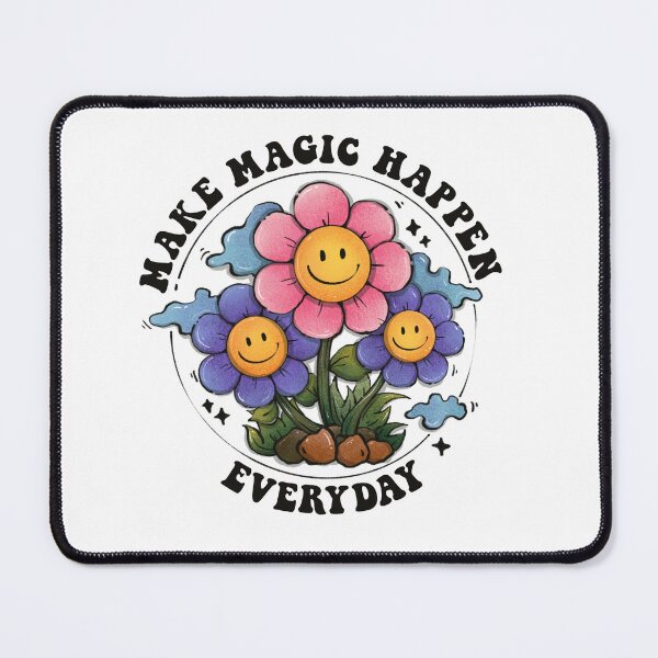 Artikel-Vorschau von Make magic happen everyday , designt und verkauft von PINKKYDesign.
