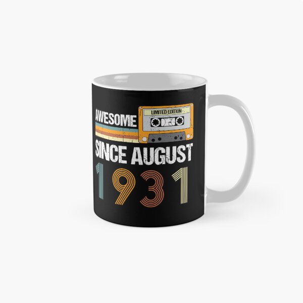 Artikelvorschau, Awesome Since August 1931 | Made In 1931 | August Birthday Quotes entworfen und verkauft von AMINE ★★★★★.