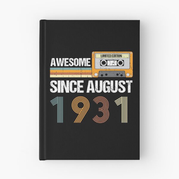 Item preview, Awesome Since August 1931 | Made In 1931 | August Birthday Quotes designed and sold by AMINE  ★★★★★.